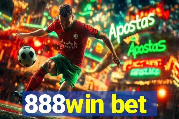 888win bet